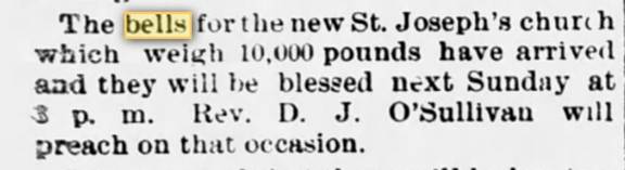 18870617 St Joseph new bell arrived 17 Jun 1887.jpg
